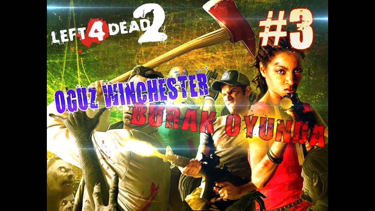 Left 4 Dead 2 - Bitiremedik la eeeyy w/Burak Oyunda - Uykulu Oyuncu