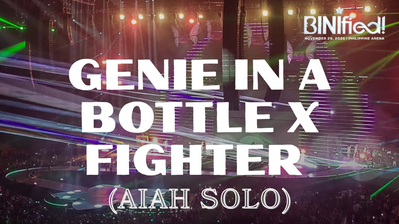 Genie In A Bottle x Fighter (Aiah Solo) - BINI | BINIfied Concert at Philippine Arena LIVE