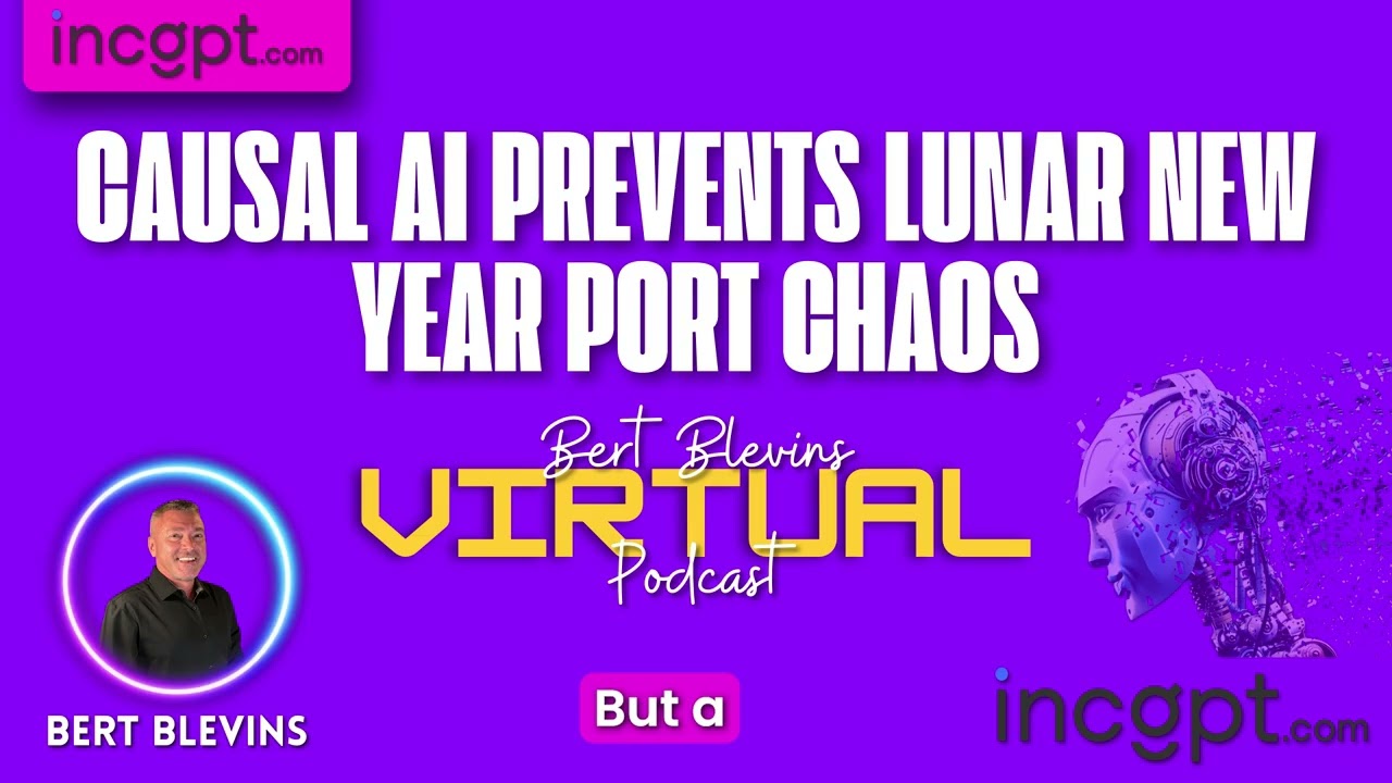 Causal AI Prevents Lunar New Year Port Chaos