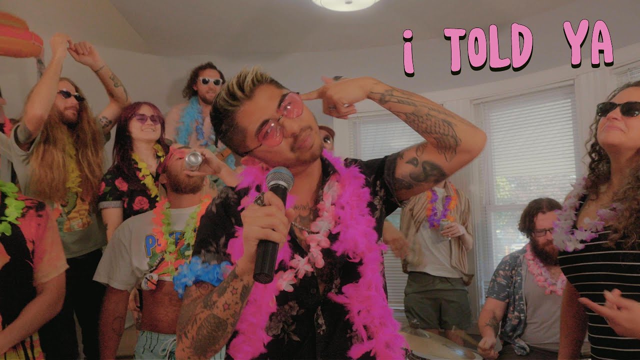 i told ya MUSIC VIDEO