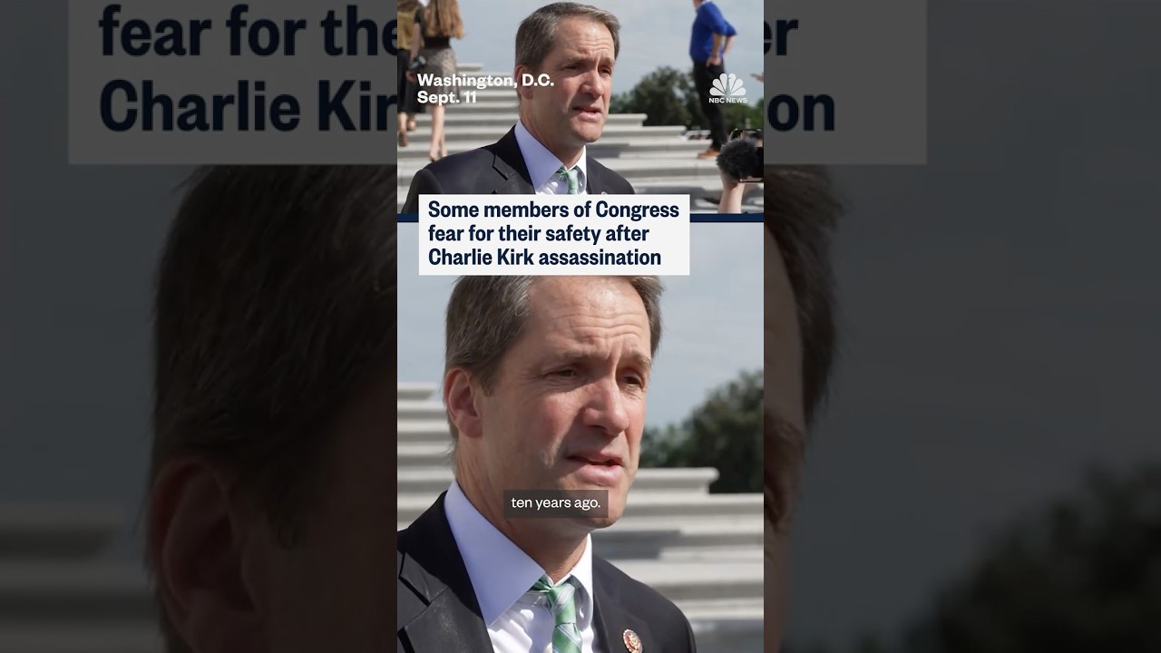 Some members of Congress fear for their safety after Charlie Kirk assassination