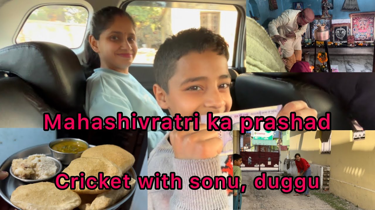 Mahashivratri vlog, fun with sonu, duggu