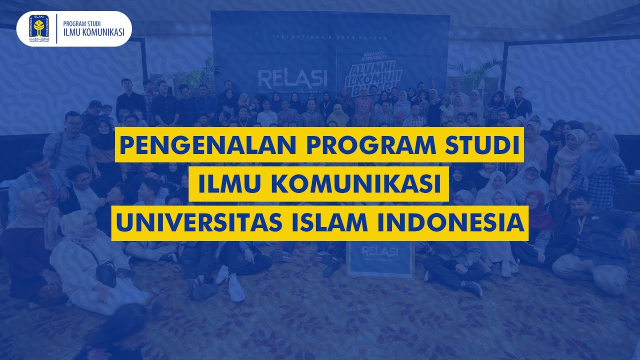 PENGENALAN PROGRAM STUDI ILMU KOMUNIKASI