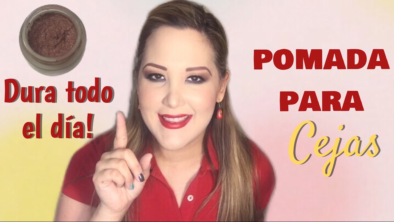 COMO HACER POMADA PARA CEJAS QUE DURA TODO EL DÍA!