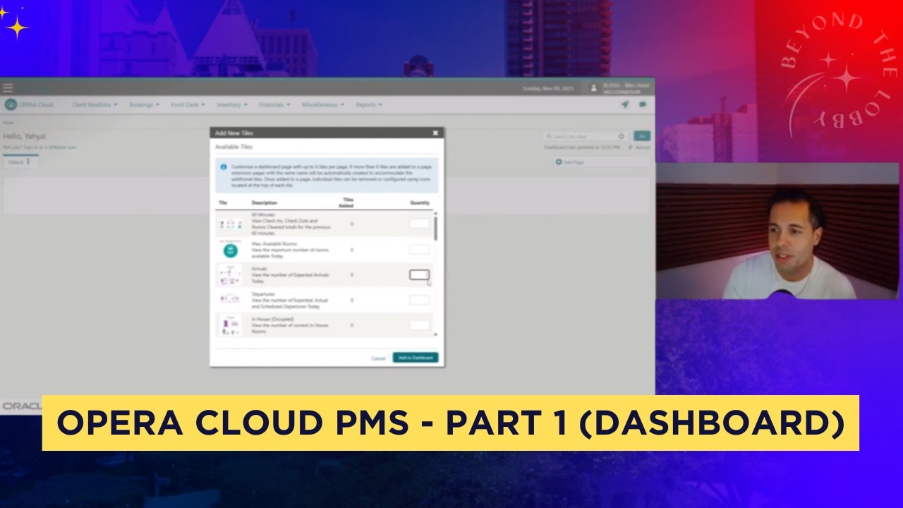 Opera Cloud PMS Tutorial PT 1: Welcome & Dashboard