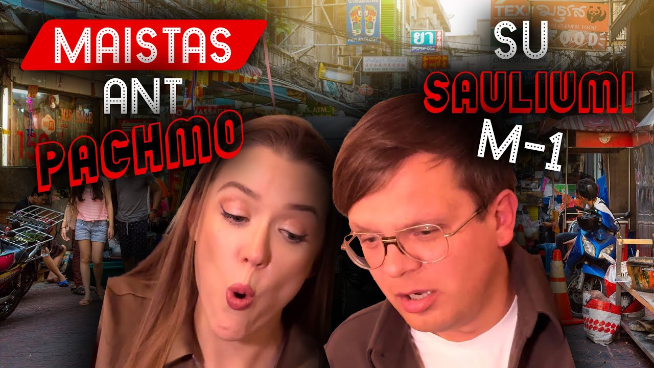 Maistas ant pachmo #23 | Thai House | Su Sauliumi Žvirgždu