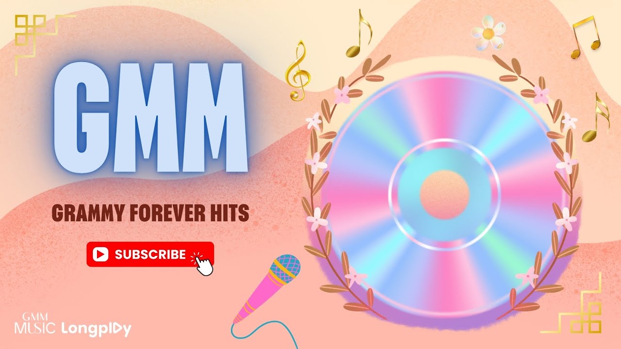 รวมเพลง GMM Grammy Forever Hits l แพ้ใจ, ทรายกับทะเล, รักเธอเสมอ, กลับคำเสีย [Longplay]