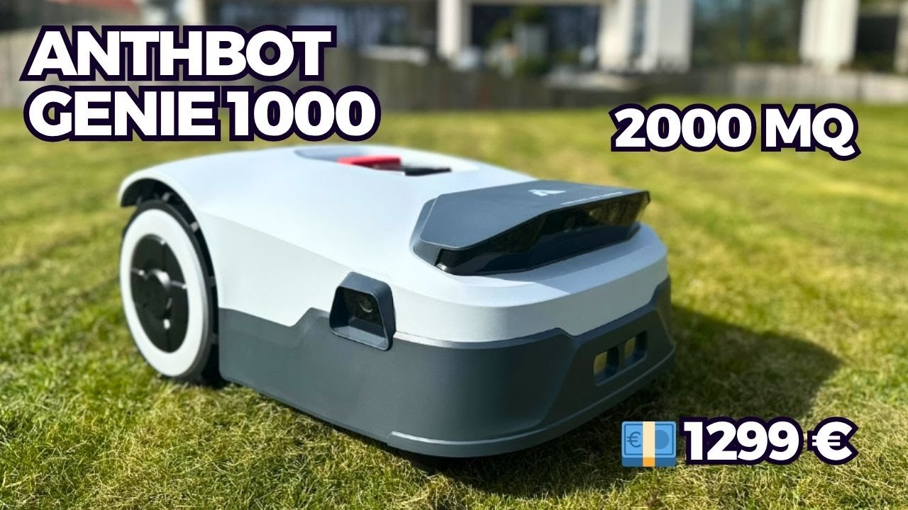 ANTHBOT Genie 1000: La Recensione DEFINITIVA del Robot Tagliaerba