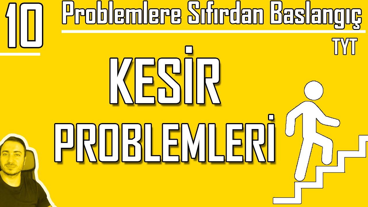 Kesir Problemleri | Sıfırdan Problemler Kampı 10. Video