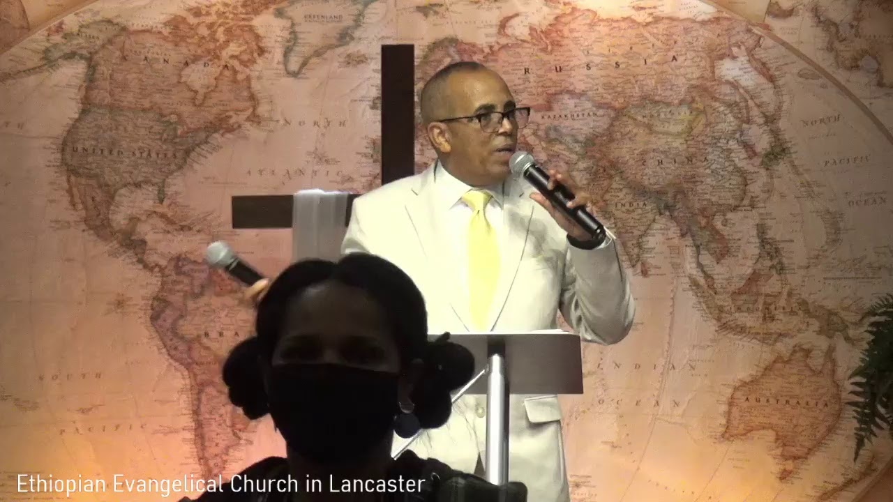 Ethiopian Evangelical Church in Lancaster Live Stream Oct 25, 2020