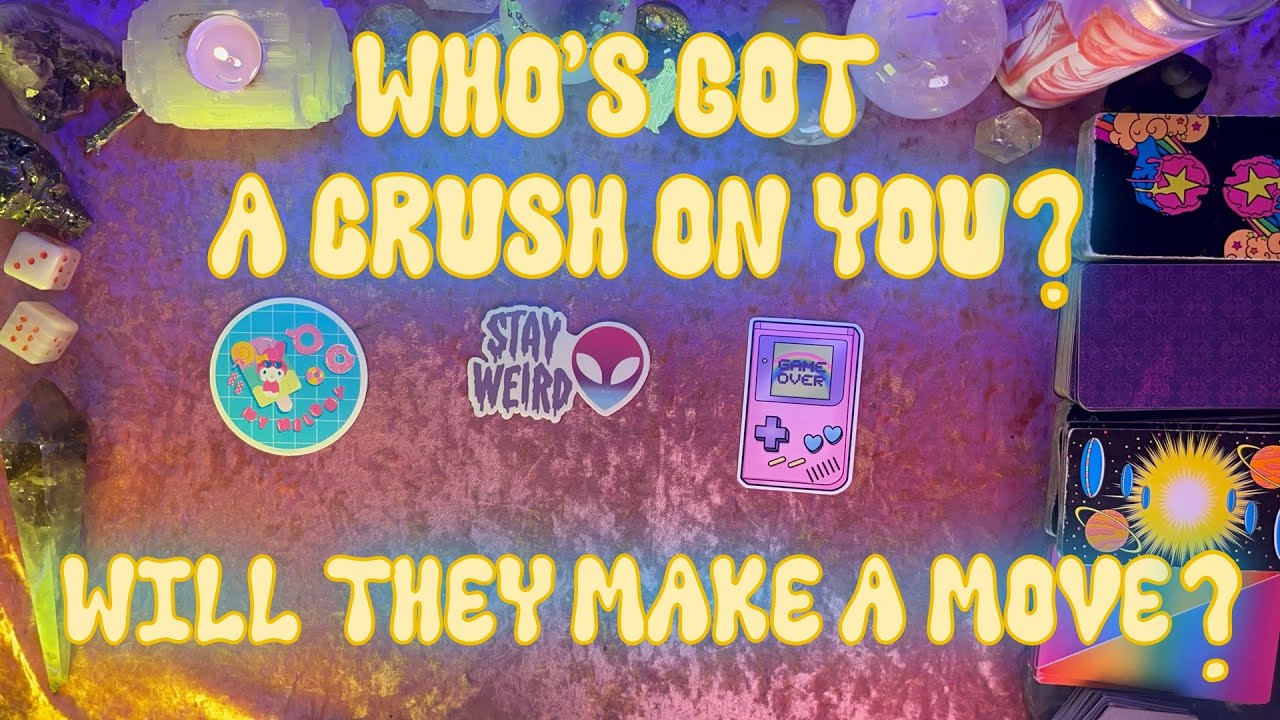 💗Who Has a Crush On You? Will They Make a Move?💭 Tarot Love Reading #tarot #tarotpickacard