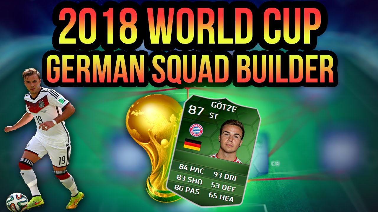 2018 WORLD CUP GERMANY SQUAD BUILDER | FIFA 14 ULTIMATE TEAM