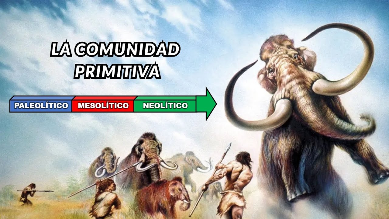 🏹​LA COMUNIDAD PRIMITIVA | Etapas de la PREHISTORIA