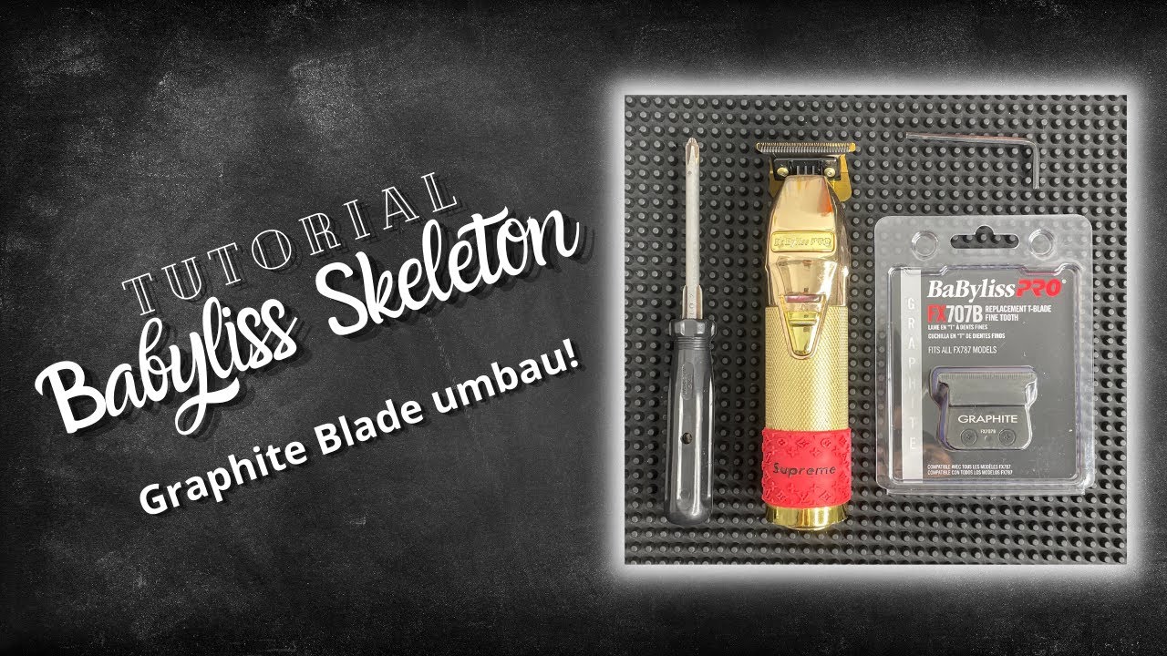 Babyliss Skeleton Umbau  Tutorial Graphite Blade Zero Gapped Haarschneidemaschine / Trimmer