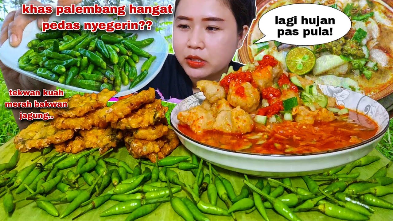 PEDAS ENAK GIMANA 🤤 TEKWAN KHAS PALEMBANG BAKWAN JANGUNG SERATUS CABE RAWIT MENTAH MUKBANG