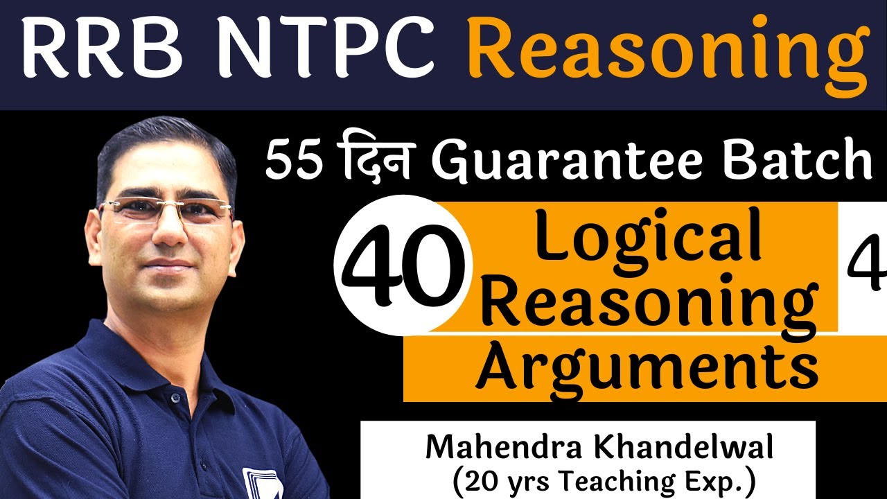 [40] Arguments | Logical Reasoning – 4 | RRB NTPC Reasoning | Devotion Institute