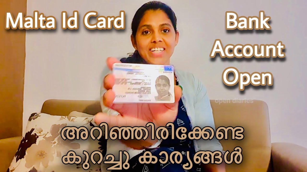 Malta ID card and Bank account Opening. അറിഞ്ഞിരിക്കേണ്ട കുറച്ചു കാര്യങ്ങൾ/ Malta country