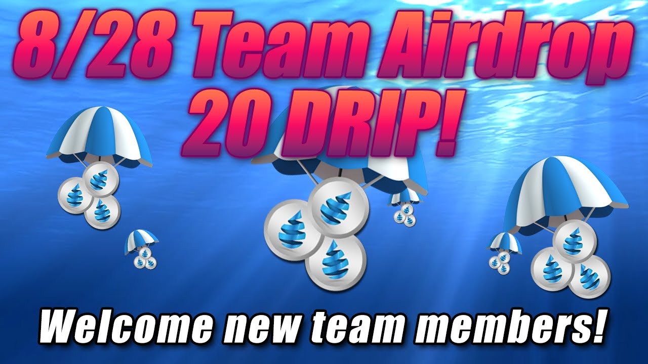 20 FREE DRIP DROP - Team Airdrops! 💧  #drip #crypto #animalfarm