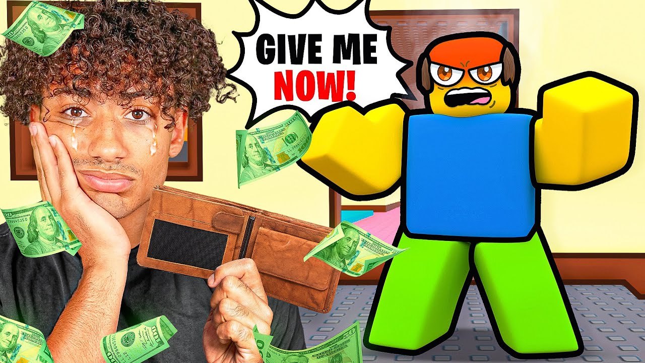 ROBLOX NEED MORE MONEY