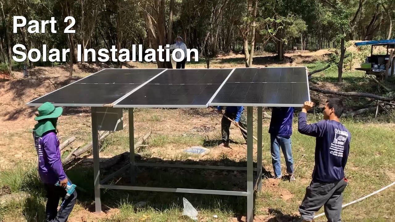 Solar Water Pump - Part 2, Solar Installation