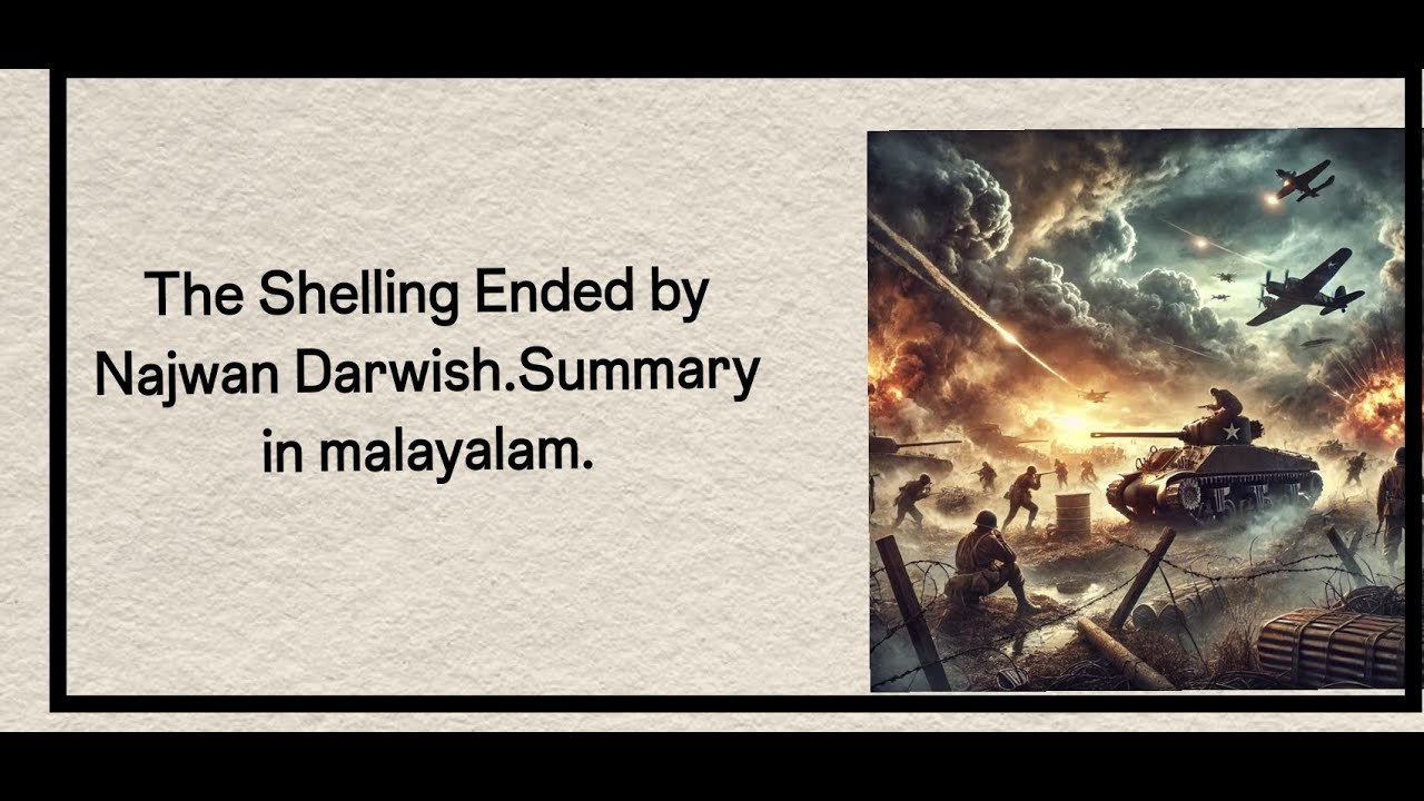 The shelling ended by Najwan darwish.Summary in malayalam.FYUGP.