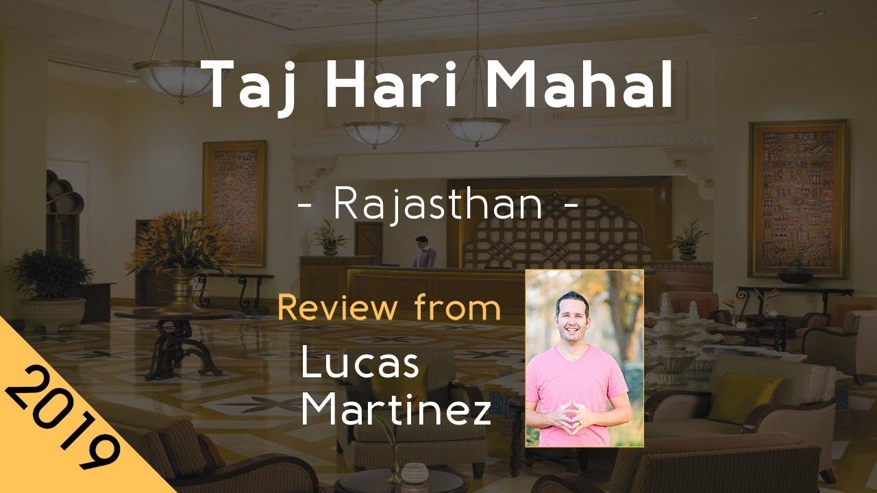 Taj Hari Mahal 5⋆ Review 2019