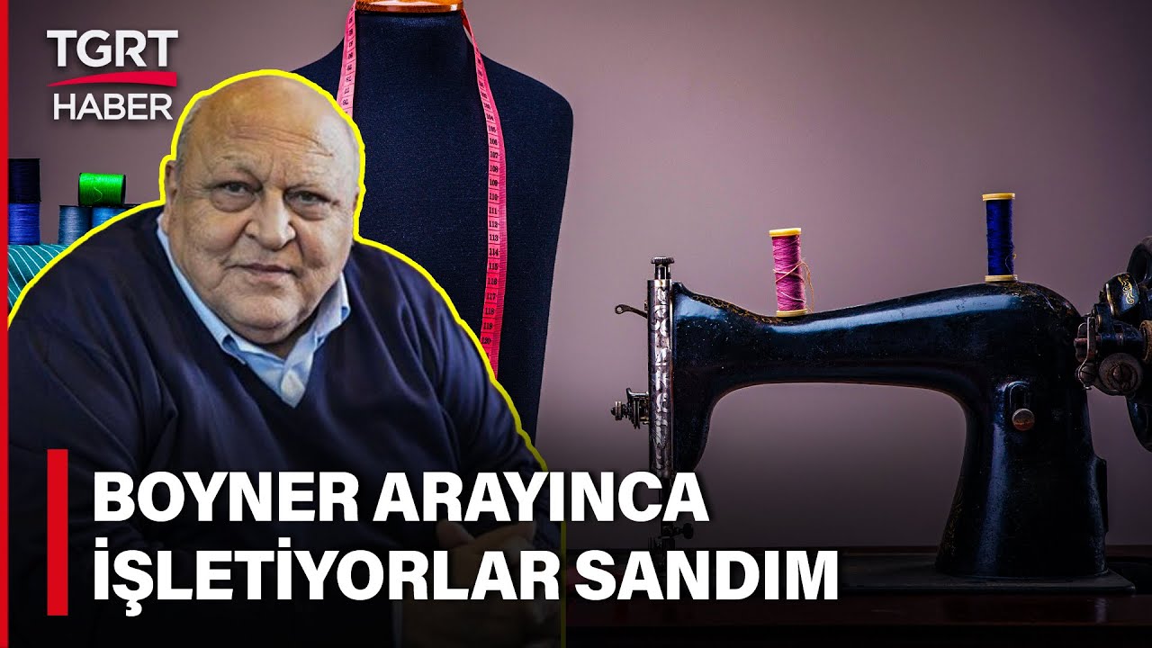 Abdullah Kiğılı'nın Terzilikten Hazır Giyim Devine Uzanan Başarı Hikayesi - TGRT Haber