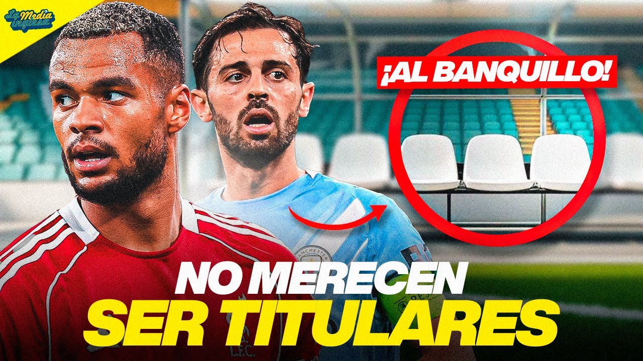 JUGADORES QUE SIGUEN SIENDO TITULARES... Y NADIE ENTIENDE POR QUÉ