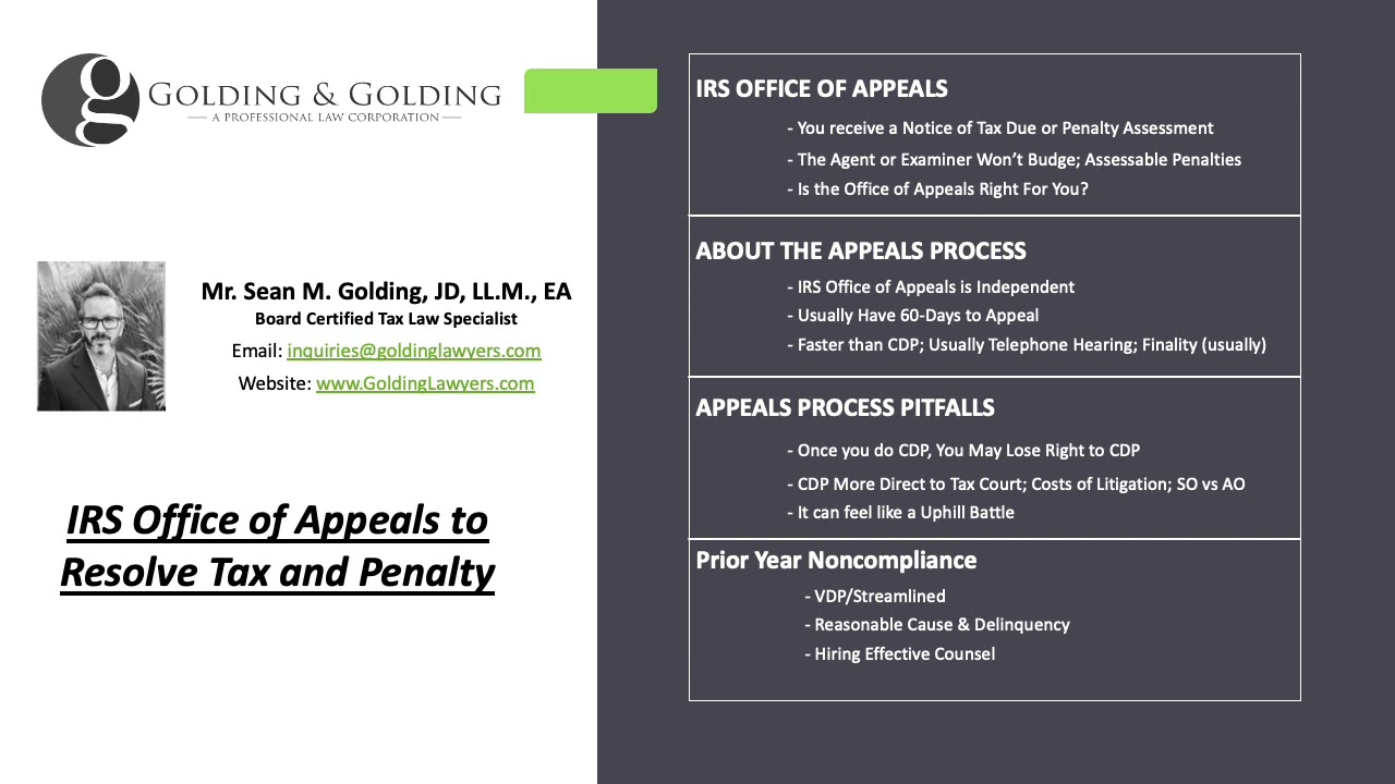 IRS Office of Appeals to Resolve Tax and Penalty Disputes (Is the IRS Appeals Process Right for You)
