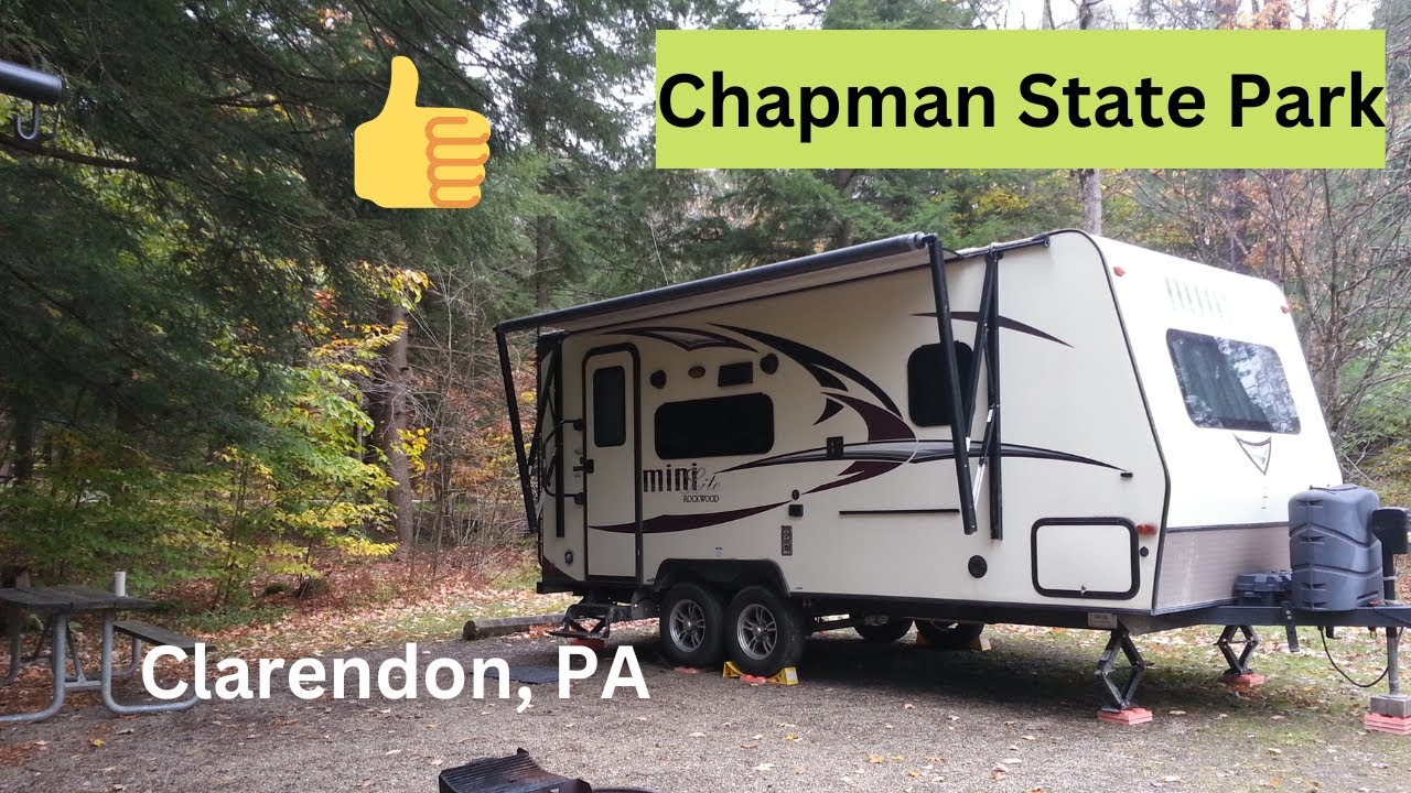 Chapman State Park.  Winner winner! Great site in the lower loop #20.  Gorgeous!  & Historic Warren.