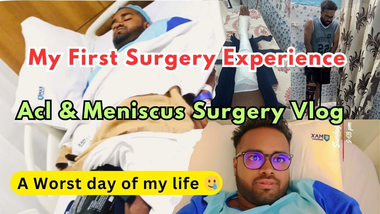 ACL & MENISCUS SURGERY VLOG | My First Surgery Experience | Rehab Journey | Complete Information