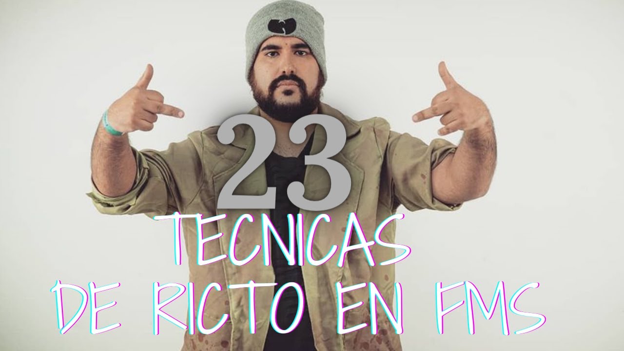 LAS 23 TECNICAS DE RICTO EN FMS (PARTE 1 DE 2)