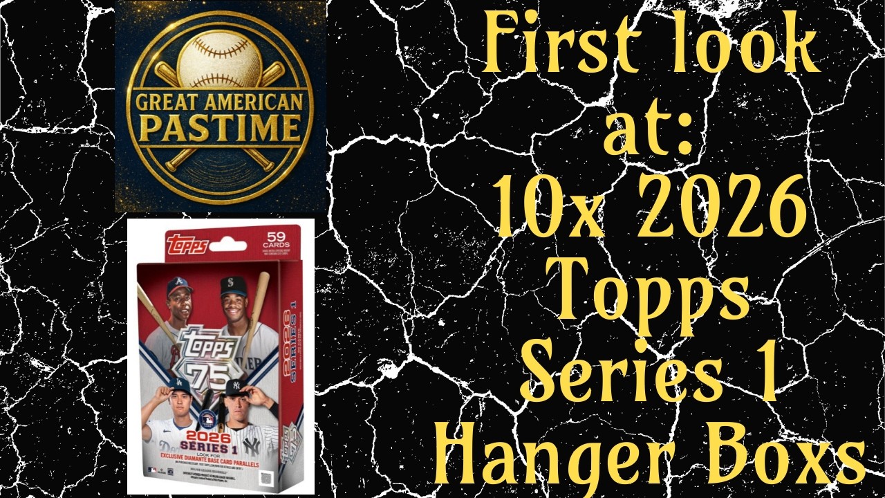 10x 2026 Topps Series 1 Hanger box's