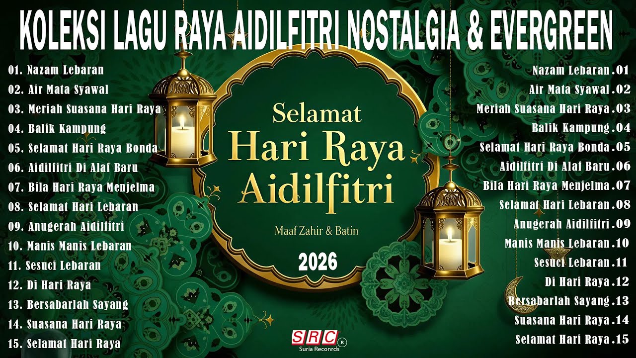 Himpunan Lagu Raya 2026 | Selamat Hari Raya Aidilfitri | Koleksi Lagu Raya Evergreen Sepanjang Zaman