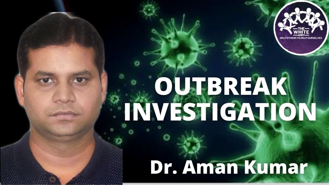 Outbreak Investigation