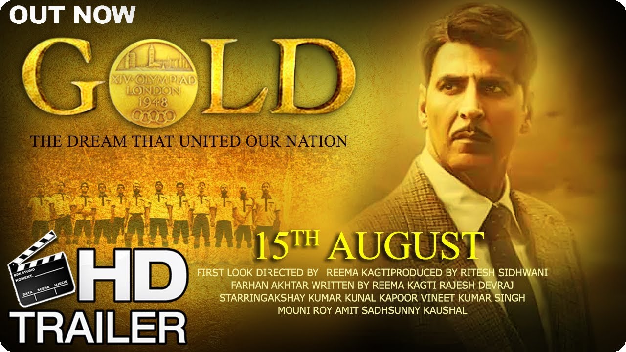 Gold Official Trailer | Akshay Kumar | Mouni Roy | Amit Sadh | Kunal Kapoor