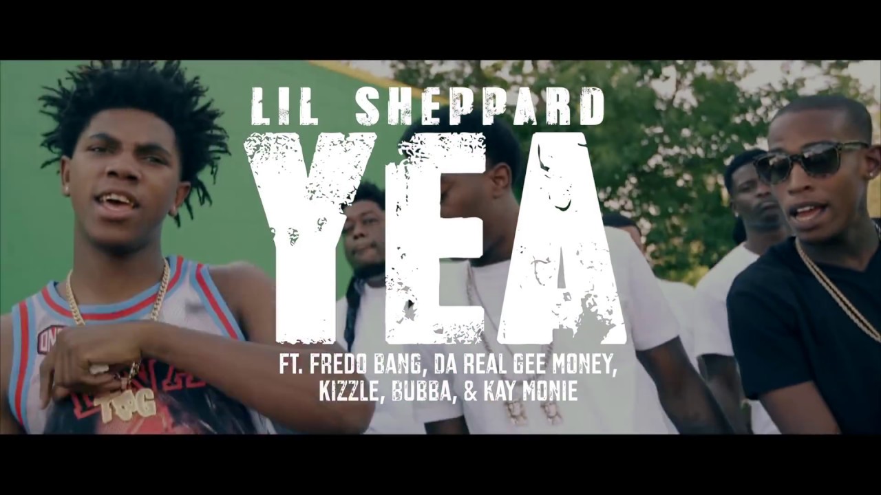 OCG Sheppard  ft. Fredo Bang, Gee Money, Kizzle, Bubba, & Kay Monie - Yea (Music video)