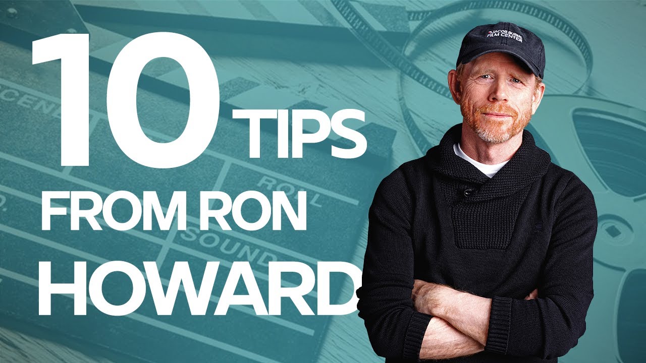 Ron Howard Screenwriting and Directing Masterclass