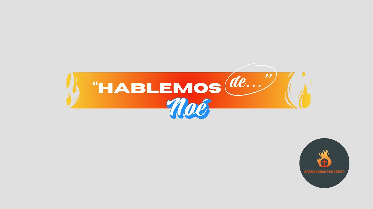 La historia de Noé NO empieza con el arca… y eso lo cambia todo
