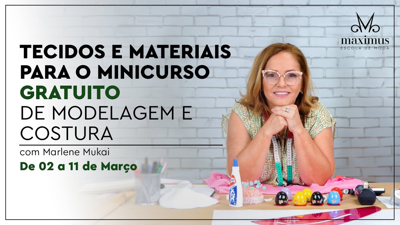 Conheça os Tecidos e Materiais para o Minicurso Gratuito de Modelagem e Costura com Marlene Mukai