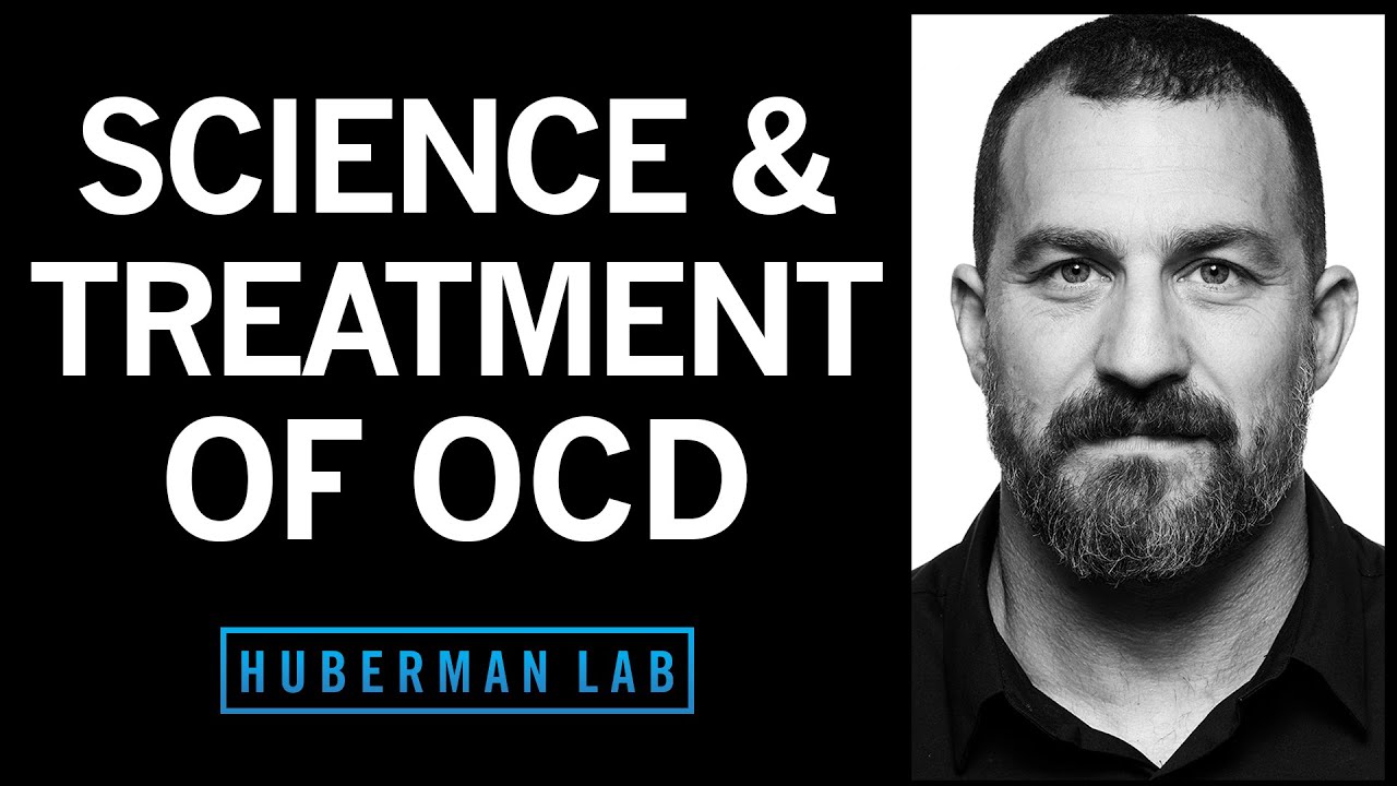The Science & Treatment of Obsessive Compulsive Disorder (OCD)
