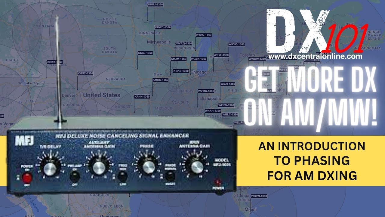 DX 101: Введение в фазировку для AM/MW DX (с MFJ-1026 и другими фазировщиками!)