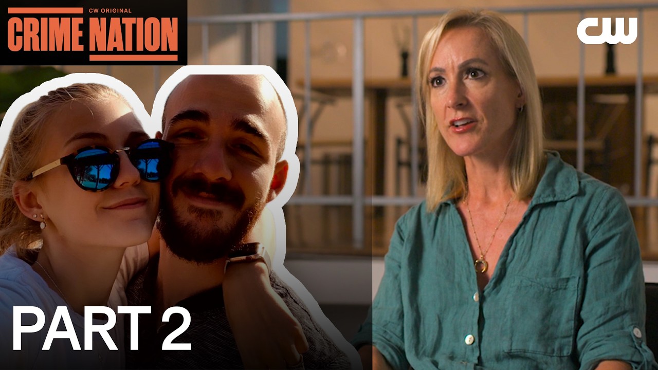 Gabby Petito, Brian Laundrie Case Documentary - PART 2 | Crime Nation | The CW