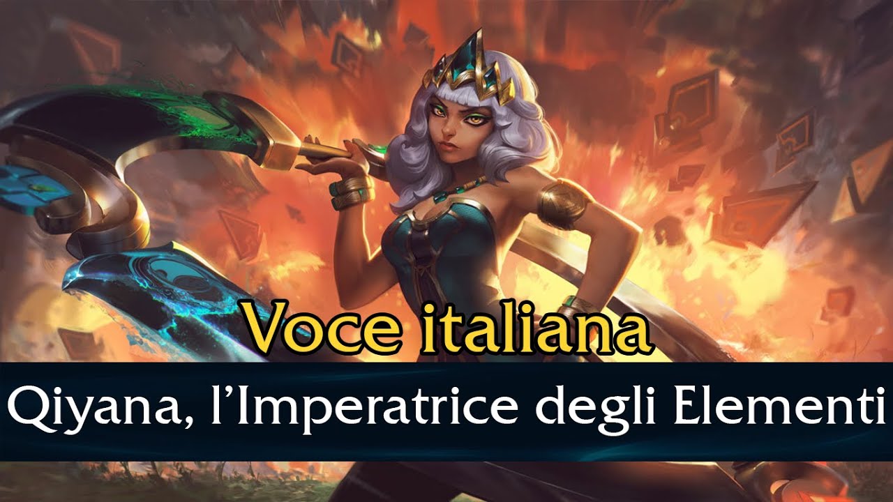 VO - Qiyana, l’Imperatrice degli Elementi - Italiano