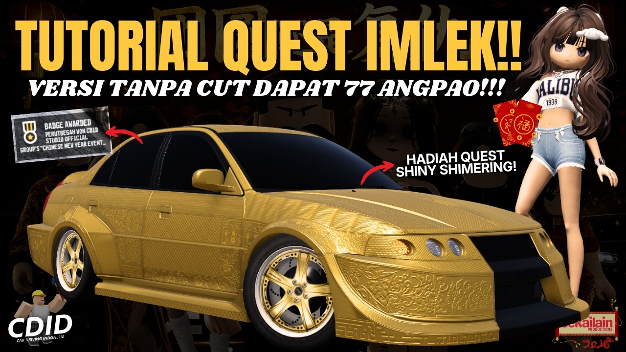 TUTORIAL QUEST IMLEK CDID!!! VERSI GA DI CUT!! GASIN NYARI 77 ANGPAO!!