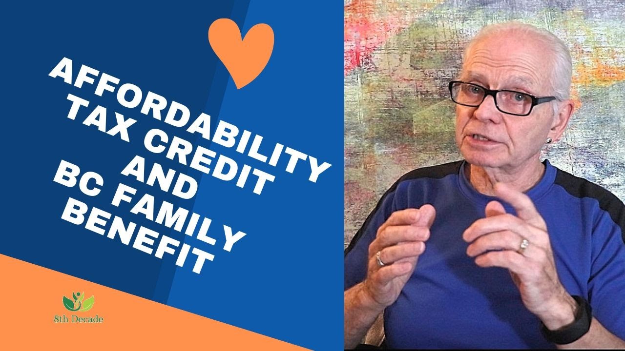 BC Affordability Credit and BC Family Benefit