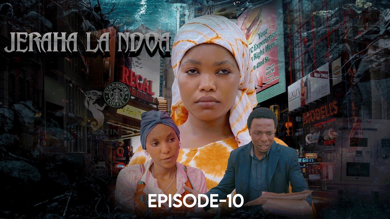JERAHA LA NDOA EP 10 SERIES  BONGOMOVIES KATIKATI YA NJIA PANDA SWAHILIFILMS