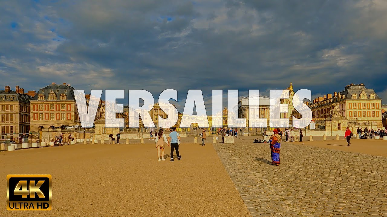 Versailles Walking Tour - Exploring the Regal Streets of France in Stunning 4K