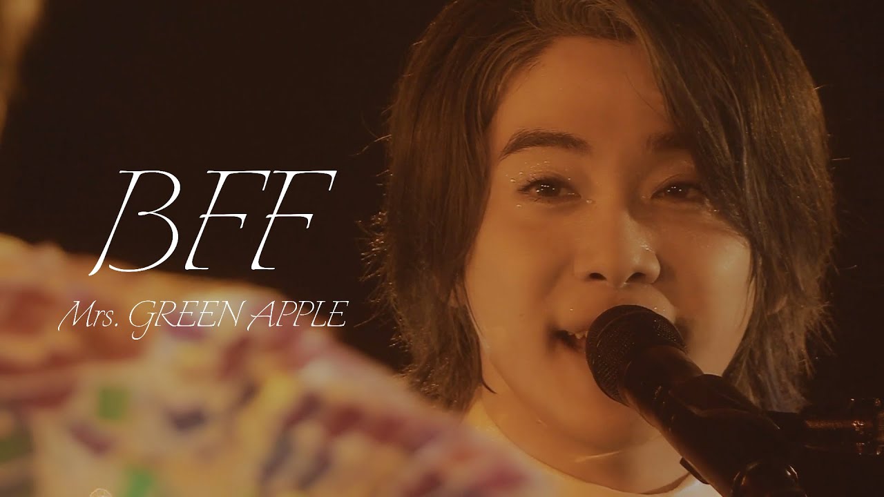 [한글자막] Mrs. GREEN APPLE (미세스 그린애플) – BFF from ｢DOME LIVE 2023 