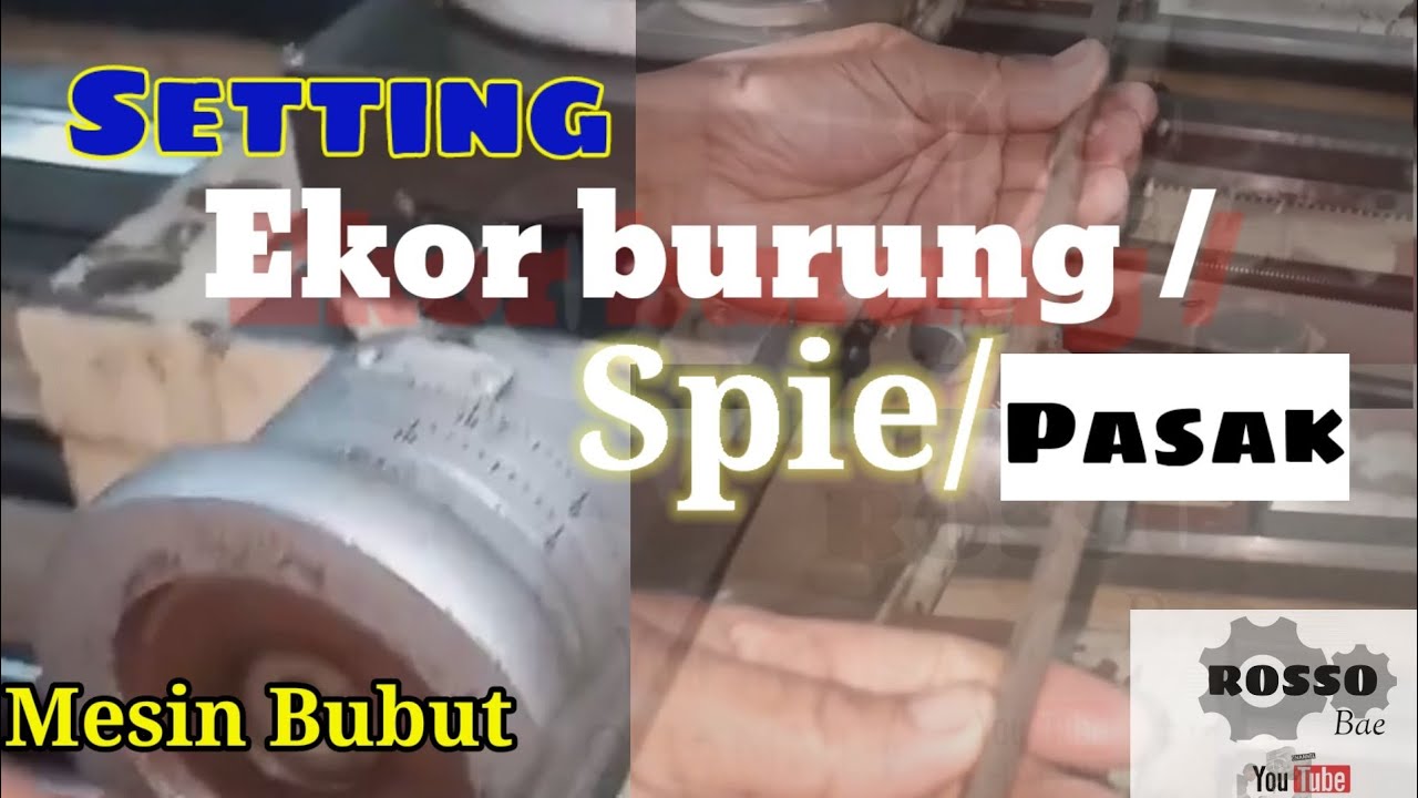 Seting pasak/spie/ekor burung pada eretan mesin  bubut